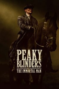 Peaky Blinders: The Immortal Man (2026) | Download Mp4 movie poster | MoviePlay.ng