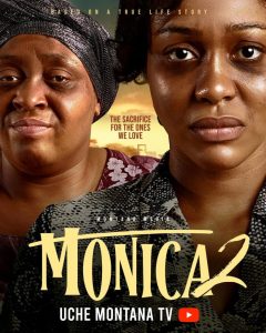 Monica 2 (2026) – Nollywood Movie | Download Mp4 movie poster | MoviePlay.ng