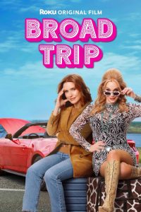 Broad Trip (2026) | Download Mp4 movie poster | MoviePlay.ng